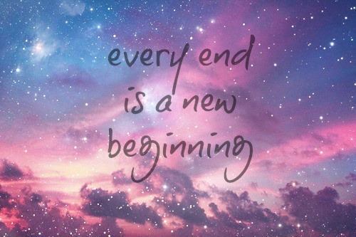 An end is a beginning 